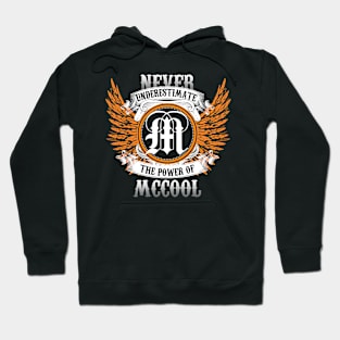 Mccool Name Shirt Never Underestimate The Power Of Mccool Hoodie